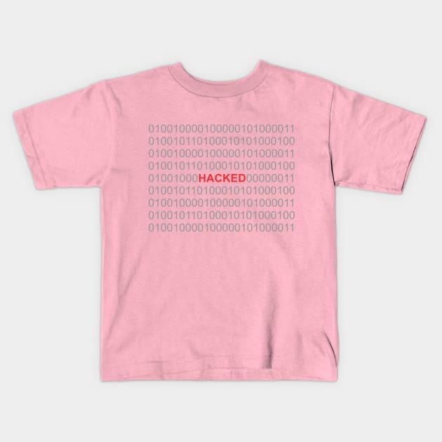 Hacked Kids T-Shirt by BSquared